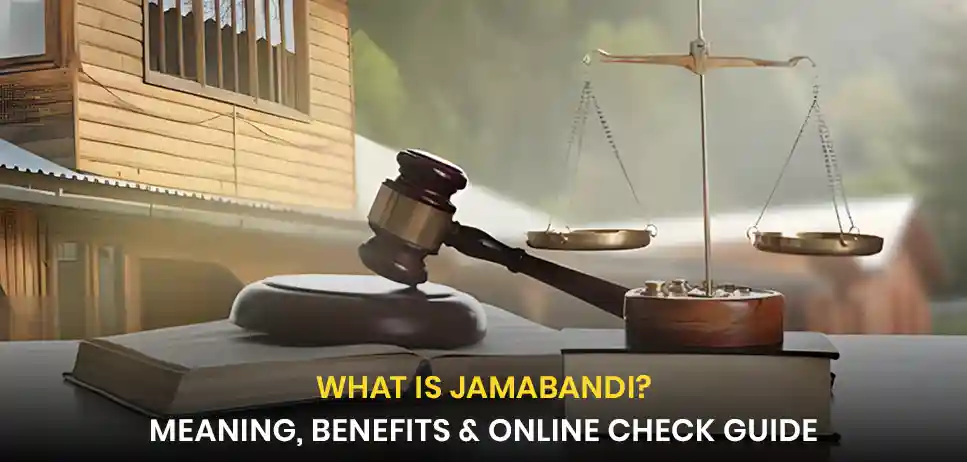 What is jamabandi of land?